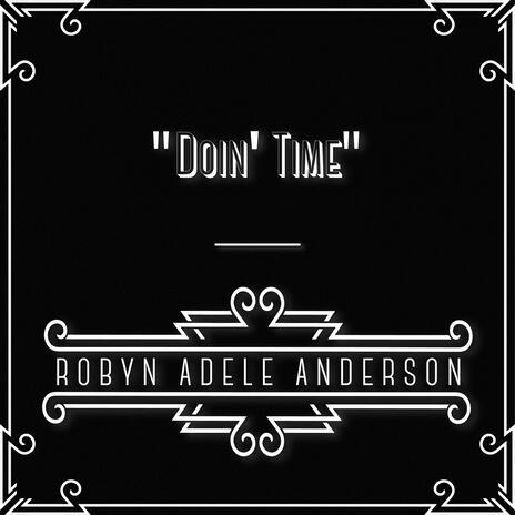 Doin' Time | Boomplay Music