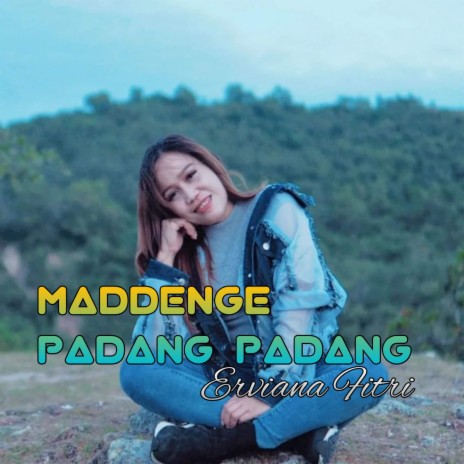 Maddenge Padang Padang | Boomplay Music