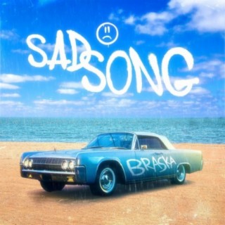 Sad Song lyrics | Boomplay Music