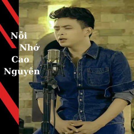 Nỗi nhớ cao nguyên | Boomplay Music