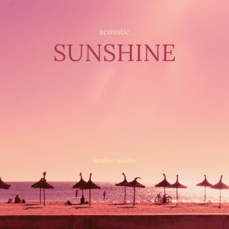 Sunshine - Acoustic