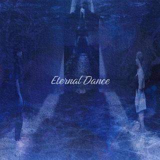 Eternal Dance