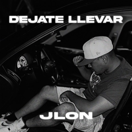 DEJATE LLEVAR | Boomplay Music