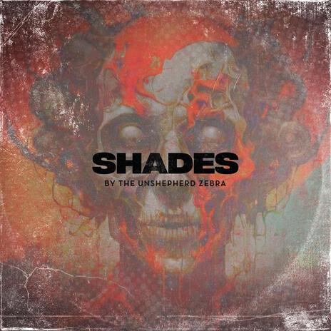 Shades | Boomplay Music