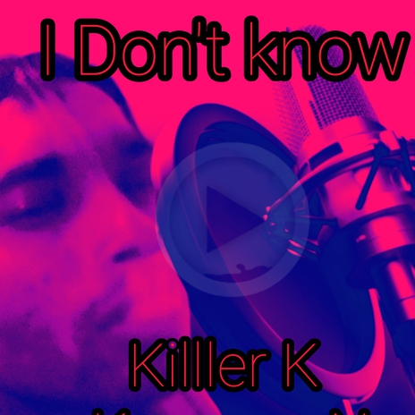 I Don't Know ! | Boomplay Music