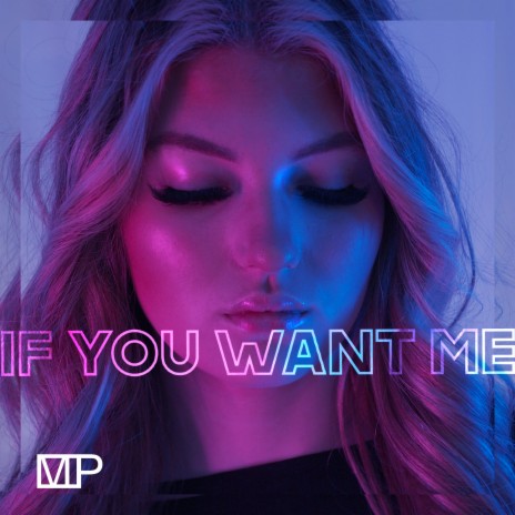 If You Want Me ft. Mike Parda | Boomplay Music