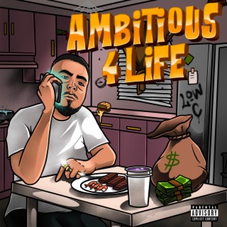 Ambitious 4 Life