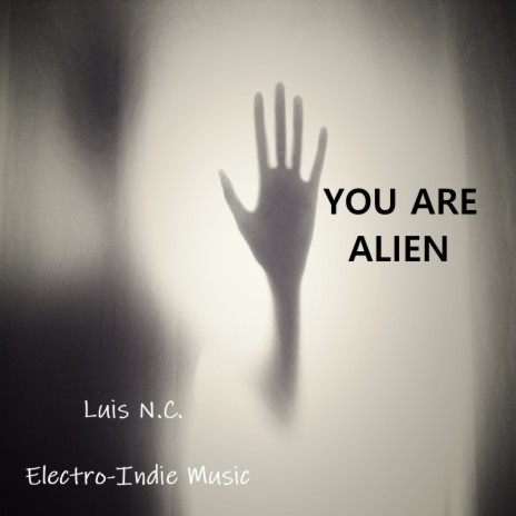 You Are Alien | Boomplay Music