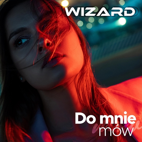 Do mnie mów (Radio Edit) | Boomplay Music