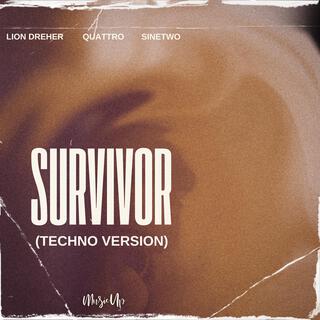 Survivor (Techno Version)