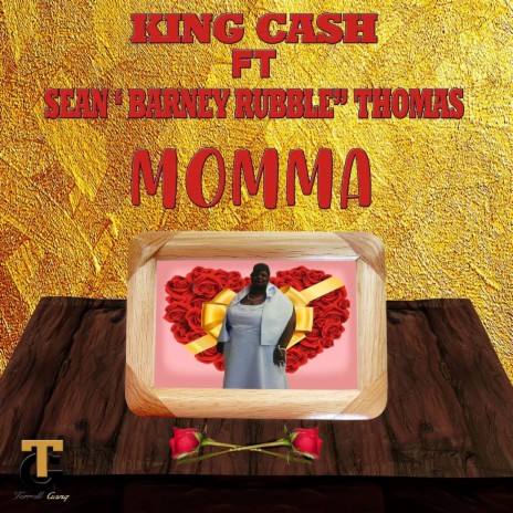 Momma ft. Sean 'Barney Rumble' Thomas | Boomplay Music