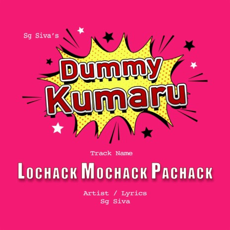 Lochak Mochak Pachak | Boomplay Music