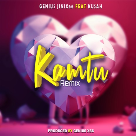 Kamtu Remix ft. Kusah | Boomplay Music