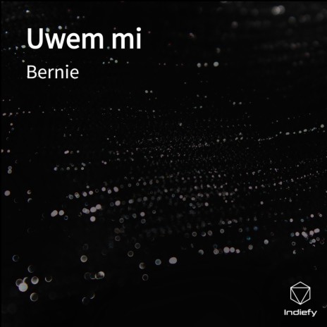 Uwem mi | Boomplay Music