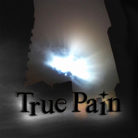 True pain | Boomplay Music