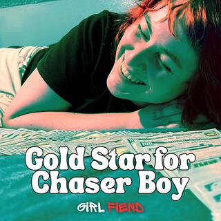 Gold Star for Chaser Boy lyrics | Boomplay Music