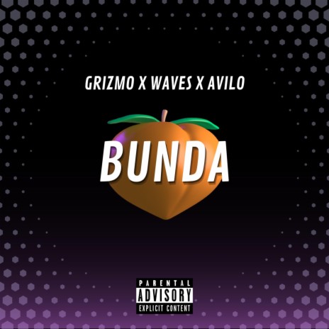 BUNDA ft. Waves & Avilo | Boomplay Music