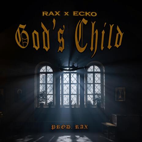 God's Child ft. ECKO | Boomplay Music