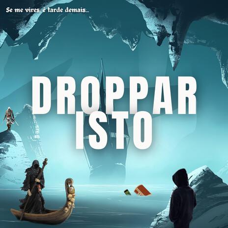 DROPPAR ISTO | Boomplay Music