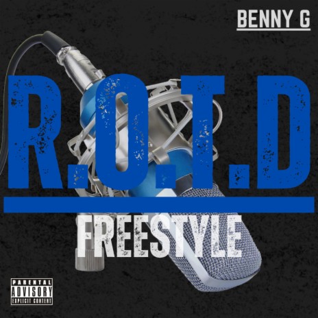 R.O.T.D Freestyle | Boomplay Music