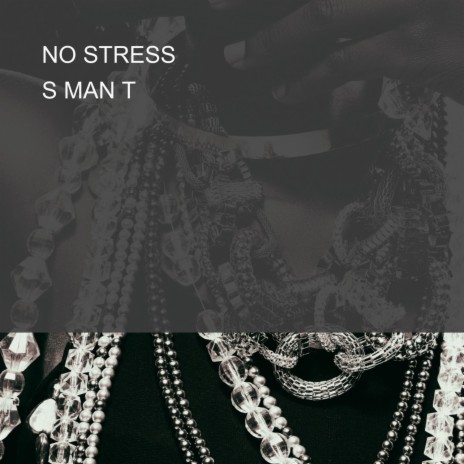 NO STRESS | Boomplay Music