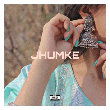 Jhumke | Boomplay Music