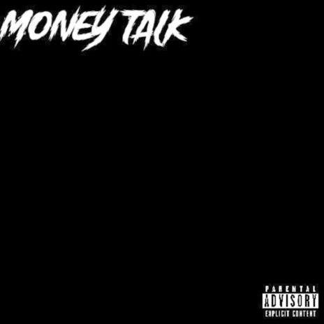 Money Talk | Boomplay Music