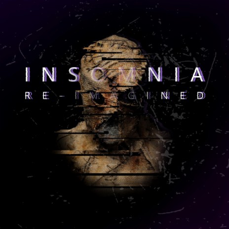 insomnia (re-imagined) | Boomplay Music