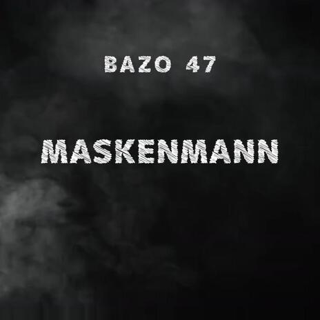 MASKENMANN