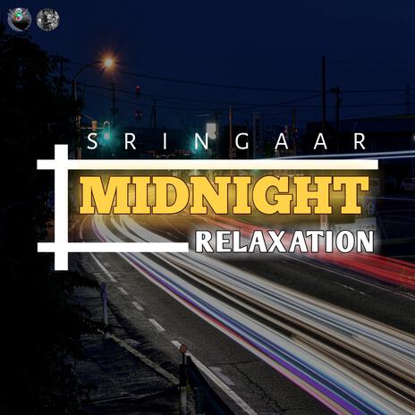 Midnight Relaxation | Boomplay Music