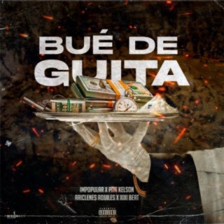 Bué de Guita ft. Pitt Kelson & Ariclenes Aquiles lyrics | Boomplay Music
