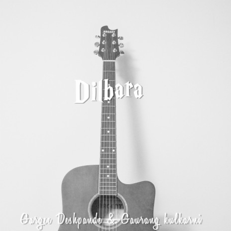 Dilbara ft. Gaurang kulkarni | Boomplay Music