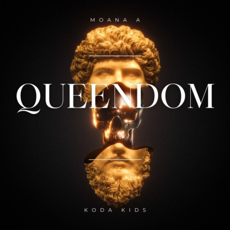 Queendom ft. Koda Kids | Boomplay Music