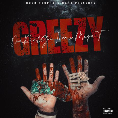 Greezy ft. DaRealGlocc | Boomplay Music