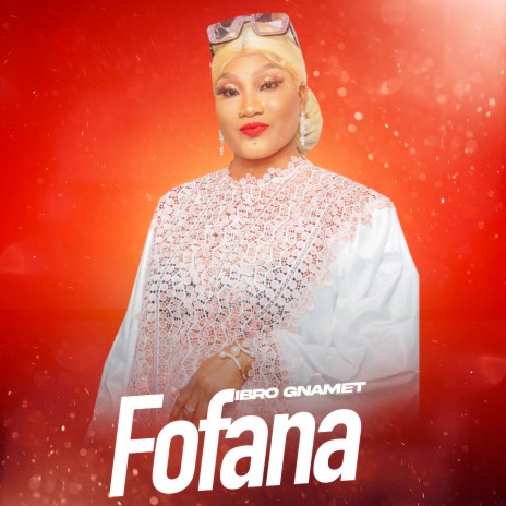 Fofana | Boomplay Music