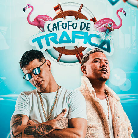 Cafofo de Trafica ft. Mc Rodrigo do Cn & D&D Produções | Boomplay Music