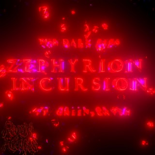 Zephyrion Incursion