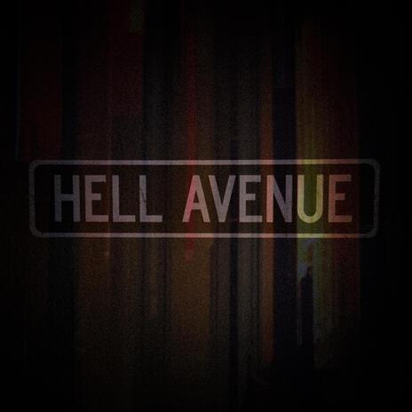 Hell Avenue (Remixed) | Boomplay Music