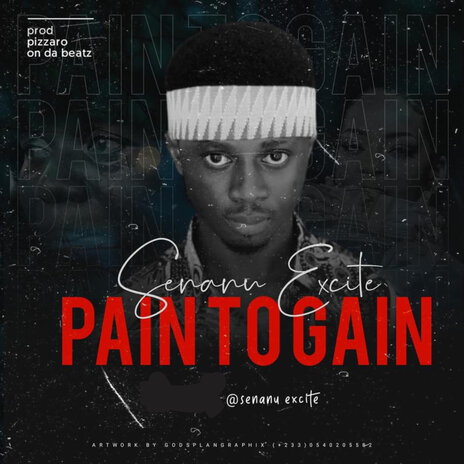 Pain to Gain | Boomplay Music