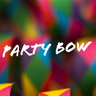 PARTYBOW