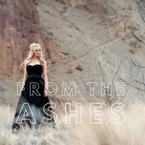 From the Ashes | Boomplay Music