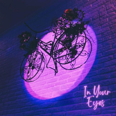 In Your Eyes | Boomplay Music