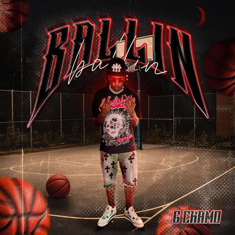 BALLIN | Boomplay Music