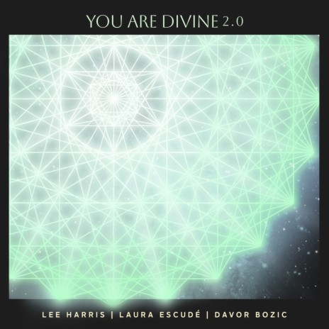 You Are Divine 2.0 ft. Laura Escudé, Davor Bozic & Katy Samwell | Boomplay Music