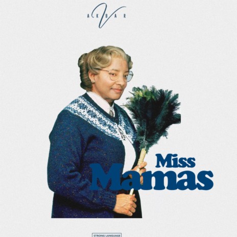 Miss Mamas | Boomplay Music