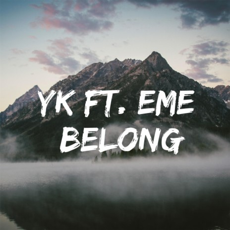 Belong (feat. Eme) | Boomplay Music