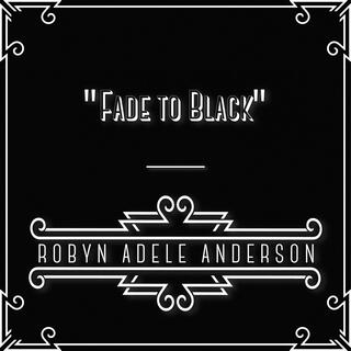 Fade to Black