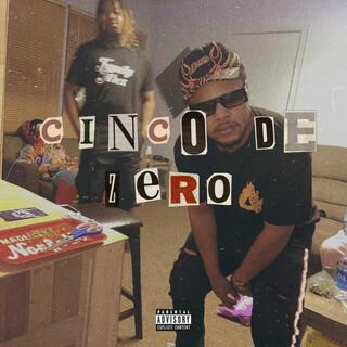 Cinco De Zero