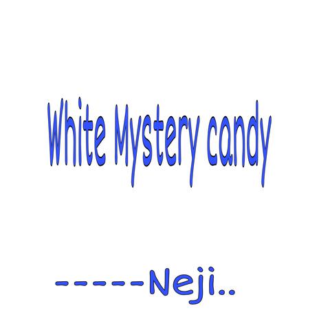 White Mystery Candy | Boomplay Music