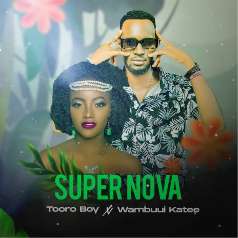 Super Nova ft. Wambui katee